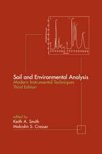 土壌環境分析（第３版）<br>Soil and Environmental Analysis : Modern Instrumental Techniques（3 NED）
