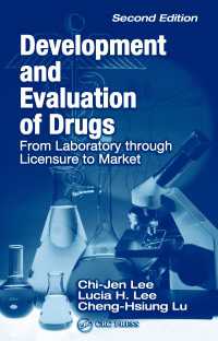 Development and Evaluation of Drugs : From Laboratory through Licensure to Market（2 NED）