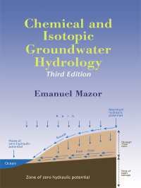 地下水の科学・同位体研究（第３版）<br>Chemical and Isotopic Groundwater Hydrology（3 NED）