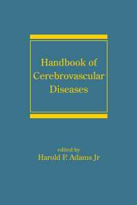 脳血管疾患ハンドブック（第２版）<br>Handbook of Cerebrovascular Diseases, Revised and Expanded（2 NED）