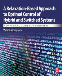 A Relaxation-Based Approach to Optimal Control of Hybrid and Switched Systems : A Practical Guide for Engineers