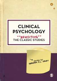 Clinical Psychology: Revisiting the Classic Studies（First Edition）