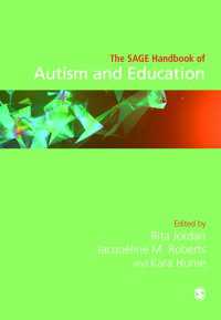自閉症と教育ハンドブック<br>The SAGE Handbook of Autism and Education（First Edition）