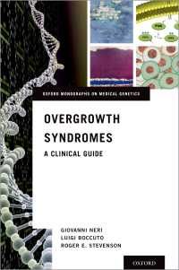 過成長症候群：臨床ガイド<br>Overgrowth Syndromes : A Clinical Guide