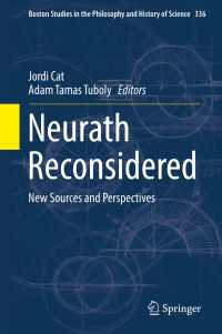 ノイラート再考<br>Neurath Reconsidered〈1st ed. 2019〉 : New Sources and Perspectives
