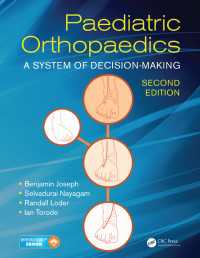 Paediatric Orthopaedics : A System of Decision-Making, Second Edition（2）