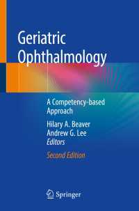 Geriatric Ophthalmology〈Second Edition 2019〉 : A Competency-based Approach（2）