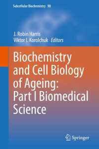 Biochemistry and Cell Biology of Ageing: Part I Biomedical Science