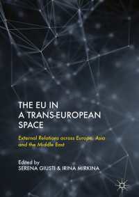 The EU in a Trans-European Space : External Relations across Europe, Asia and the Middle East