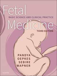 Fetal Medicine E-Book : Basic Science and Clinical Practice（3）