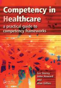 Competency in Healthcare : A Practical Guide to Competency Frameworks