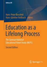 Education as a Lifelong Process〈Second Edition 2019〉 : The German National Educational Panel Study (NEPS)（2）