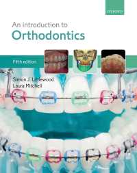 歯科矯正学入門（第５版）<br>An Introduction to Orthodontics（5）