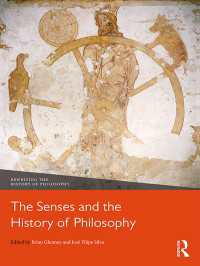 感覚の哲学史<br>The Senses and the History of Philosophy