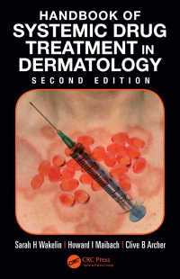 Handbook of Systemic Drug Treatment in Dermatology（2 NED）