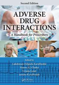 Adverse Drug Interactions : A Handbook for Prescribers, Second Edition（2 NED）