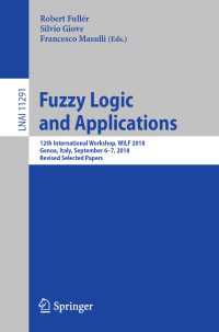 Fuzzy Logic and Applications : 12th International Workshop, WILF 2018, Genoa, Italy, September 6–7, 2018, Revised Selected Papers