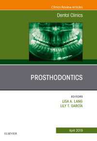 Prosthodontics, An Issue of Dental Clinics of North America