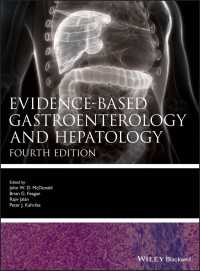 エビデンスに基づく胃腸病学・肝臓学（第４版）<br>Evidence-based Gastroenterology and Hepatology（4）