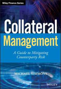 担保管理：カウンターパーティ・リスクの軽減<br>Collateral Management : A Guide to Mitigating Counterparty Risk
