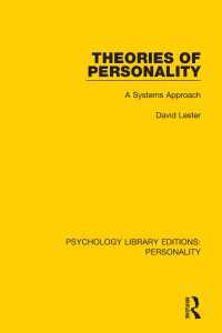 Theories of Personality : A Systems Approach