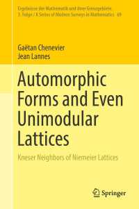 保型形式とユニモジュラー格子<br>Automorphic Forms and Even Unimodular Lattices : Kneser Neighbors of Niemeier Lattices