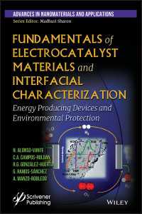 電子触媒材料と界面特性評価の基礎<br>Fundamentals of Electrocatalyst Materials and Interfacial Characterization : Energy Producing Devices and Environmental Protection
