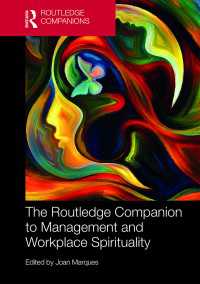 ラウトレッジ版　経営と職場スピリチュアリティ必携<br>The Routledge Companion to Management and Workplace Spirituality