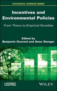 インセンティブと環境政策：理論から実証的新機軸まで<br>Incentives and Environmental Policies : From Theory to Empirical Novelties