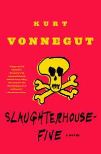 Slaughterhouse-Five : A Novel; 50th anniversary edition