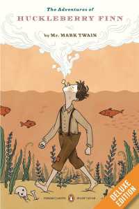 The Adventures of Huckleberry Finn : A Penguin Enriched eBook Classic