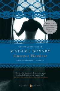 Madame Bovary : (Penguin Classics Deluxe Edition)