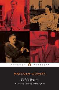 『ロスト・ジェネレーション―異郷からの帰還』（原書）<br>Exile's Return : A Literary Odyssey of the 1920s