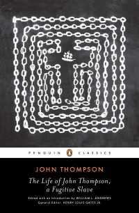 The Life of John Thompson, a Fugitive Slave : Containing His History of 25 Years in Bondage, and His Providential Escape