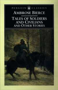 Tales of Soldiers and Civilians : and Other Stories