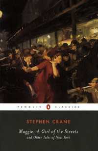 Maggie: A Girl of the Streets : and Other Tales of New York