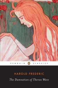 The Damnation of Theron Ware : Or Illumination