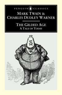 The Gilded Age : A Tale of Today
