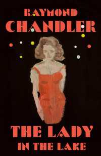 レイモンド・チャンドラー『水底の女』（原書）<br>The Lady in the Lake : A Novel