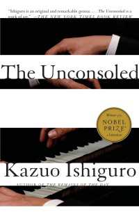 カズオ・イシグロ『充たされざる者』（原書）<br>The Unconsoled