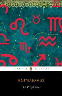 The Prophecies : A Dual-Language Edition with Parallel Text