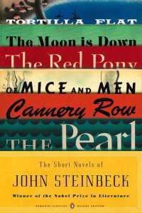 The Short Novels of John Steinbeck : (Penguin Classics Deluxe Edition)