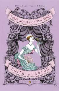 Three Novels of New York : The House of Mirth, The Custom of the Country, The Age of Innocence (Penguin Classics Deluxe Edition)