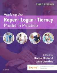 Applying the Roper-Logan-Tierney Model in Practice - E-Book : Applying the Roper-Logan-Tierney Model in Practice - E-Book（3）