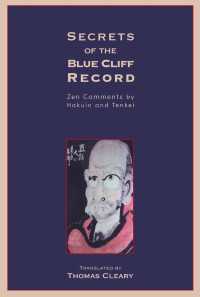 Secrets of the Blue Cliff Record : Zen Comments by Hakuin and Tenkei
