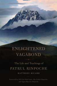 Enlightened Vagabond : The Life and Teachings of Patrul Rinpoche