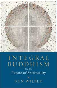 Integral Buddhism : And the Future of Spirituality