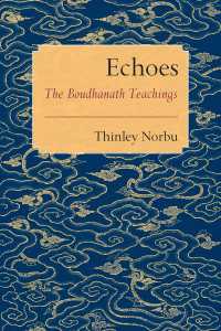 Echoes : The Boudhanath Teachings