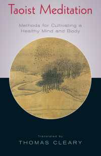 Taoist Meditation : Methods for Cultivating a Healthy Mind and Body