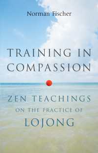 Training in Compassion : Zen Teachings on the Practice of Lojong